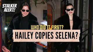 Does Hailey Bieber Copy and Stalk Selena Gomez? 15+ OUTFITS!