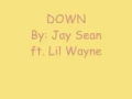 Down Jay Sean ft  Lil Wayne Lyrics