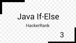 Java If-Else | HackerRank | Solution | 3
