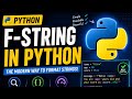 Python F-String Tutorial for Beginners | Format Strings Like a Pro 