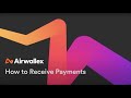 How to Receive Payments | Getting Started with Airwallex