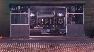 Sniping in Style! - Episode 1 by SoaR Aeroh \u0026 SoaR Nois