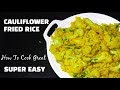 Cauliflower Rice - Cauliflower Fried Rice - Vegan Recipes