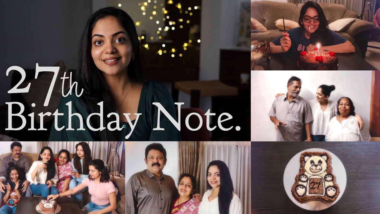 27th Birthday Note | Ahaana Krishna