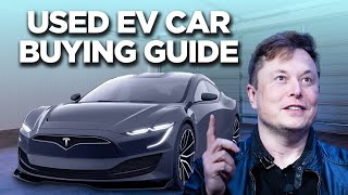 What To Know About Buying A Used Electric Car!!