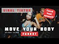 COCOK BUAT SENAM NIH LAGU‼️ MOVE YOUR BODY Funkot Version || VIRAL TIKTOK 2021