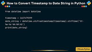 How to Convert Timestamp to Date String in Python