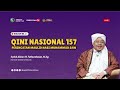 🔴[LIVE] KAJIAN MALAM KE-2 QINI NASIONAL KE-157 @SyekhFathurahman