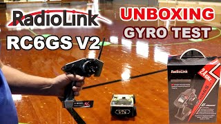 RC Racing - Radiolink RC6GS v2 unboxing and gyro test