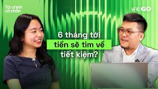 Podcast Tài chính cá nhân | Gửi tiết kiệm hay đầu tư khi lãi suất tăng mạnh? | VnExpress