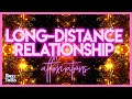 Long-Distance Relationship AFFIRMATIONS! Manifest A Specific Person CLOSER to YOU!