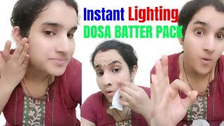 How to Lighten Skin with DOSA BATTER???🤔🤔