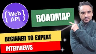 Web API Complete Roadmap from Beginner to Expert | Web API Interview Roadmap | 2025