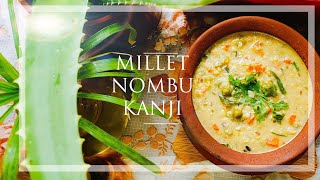 Millet Nombu Kanji Recipe|சிறுதானிய கஞ்சி|Nombu kanji in tamil Proso millet|பனிவரகுகஞ்சிVaragu Kanji