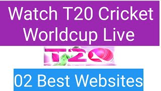 T20 Cricket Worldcup-2021 Live watch with 2 best websites | Live watch Cricket  T20 Worldcup-2021