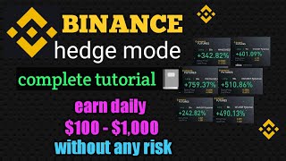 Binance Hedge Mode | What Is Hedge Mode In Binance | How To Use Hedge Mode In Binance. #binancehedge