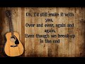 Cole Swindell - Break Up In The End lyrics
