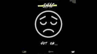 Shac - Not Ok (Time Heals EP)