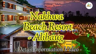 Nakhwa Beach Resort || Best Beach Resort In Alibag || Alibag Badami Beach Detail Video #resort