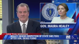 Healey orders inspection of all shelters after gun, drugs found