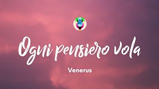 Venerus - Ogni pensiero vola (Testo/Lyrics) ft. MACE