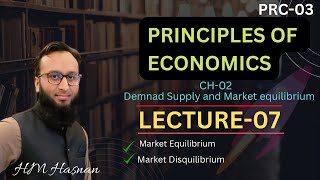 PRC-03 Economics l CH-02 l LECTURE-07 l (HM Hasnan)