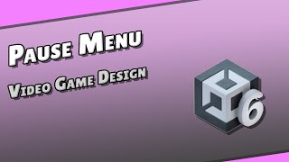 Pause Menu in Unity 6