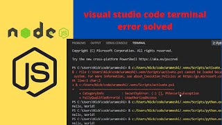 Visual Studio Terminal Nodejs Code Run Error Fixed