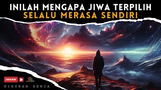 Eksplorasi Jiwa yang Terpilih | Menggali Makna Kesendirian