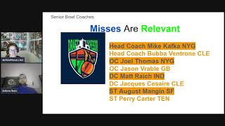 Misses Are Relevant Senior Bowl coaching special