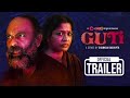 GUTI | Official Trailer | Chorki Original Series | Badhan | Nasir | Mousumi | Joy | Shankha