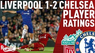 Fabinho was Brilliant! | Liverpool v Chelsea 1-2 | Player Ratings