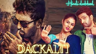 Dackalti Full Movie Hindi Dubbed World Television Premiere||100%Real Confirm Release Date|Promo Out