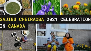 Sajibu Cheiraoba 2021 Celebration  @Canada | Manipuri Family in Canada