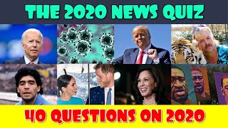 The 2020 News Quiz