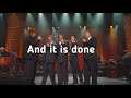 Gaither Vocal Band - Alpha and Omega (Lyrics)