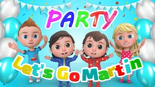 Letsgomartin Party! and More Kid Song ABCkidtv