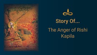 Story of the Anger of Rishi Kapila