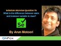 Selenium Interview Question 76 -  Difference between static and instance variable in Java?