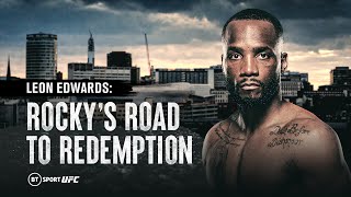 Rocky's Road to Redemption: Leon Edwards Documentary | UFC 278 Fight Week