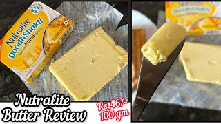 Nutralite Doodh Shakti Probiotic Butter Review | Nutralite Butter Review \u0026 Demo