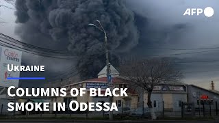 Columns of black smoke billow in Ukraine's Odessa | AFP