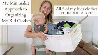 Minimalist Kids Wardrobe | Organize Kids Clothes with Me