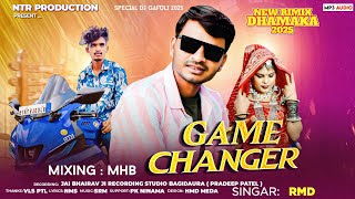 RAMESH DAMOR || गेम चेंजर Game changer || NEW GAFULI SONG RIMIX DJ SESSION 2025