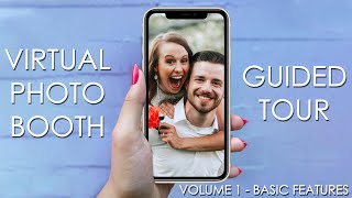 Virtual Photo Booth • Guided Tour Vol 1 - Basic Operation