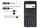 Using MATRIX Mode to Solve Systems of Equations on the Sharp EL-W516XG Calculator