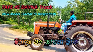 Tafe 45 Di Dayna Track | New model Tractor in Bangladesh | Md Billal | Tafe tractor |