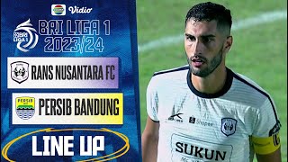 RANS Nusantara FC vs Persib Bandung | Line Up & Kick Off BRI Liga 1 2023/24