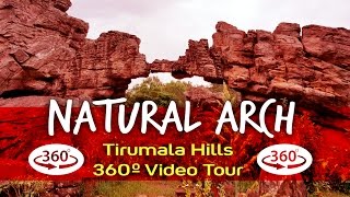 Natural Arch Rock Garden Tirumala hills Tirupati 360° 4K Rare geological Arch