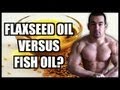 Flaxseed Oil Vs. Fish Oil: Which Is Better?